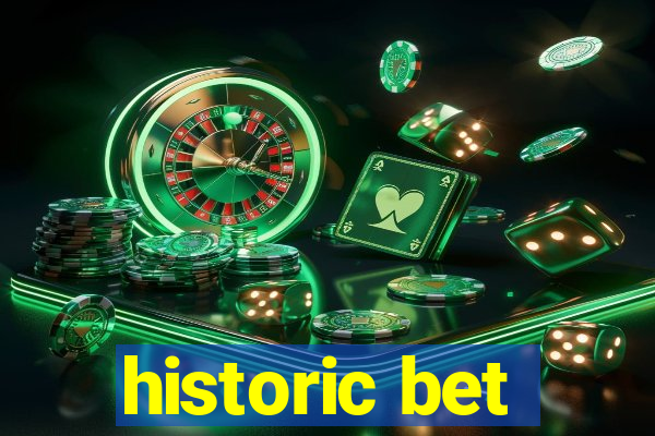 historic bet